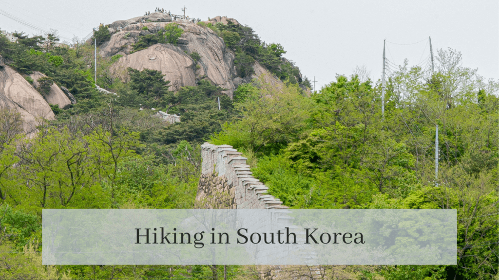 Hiking in South Korea