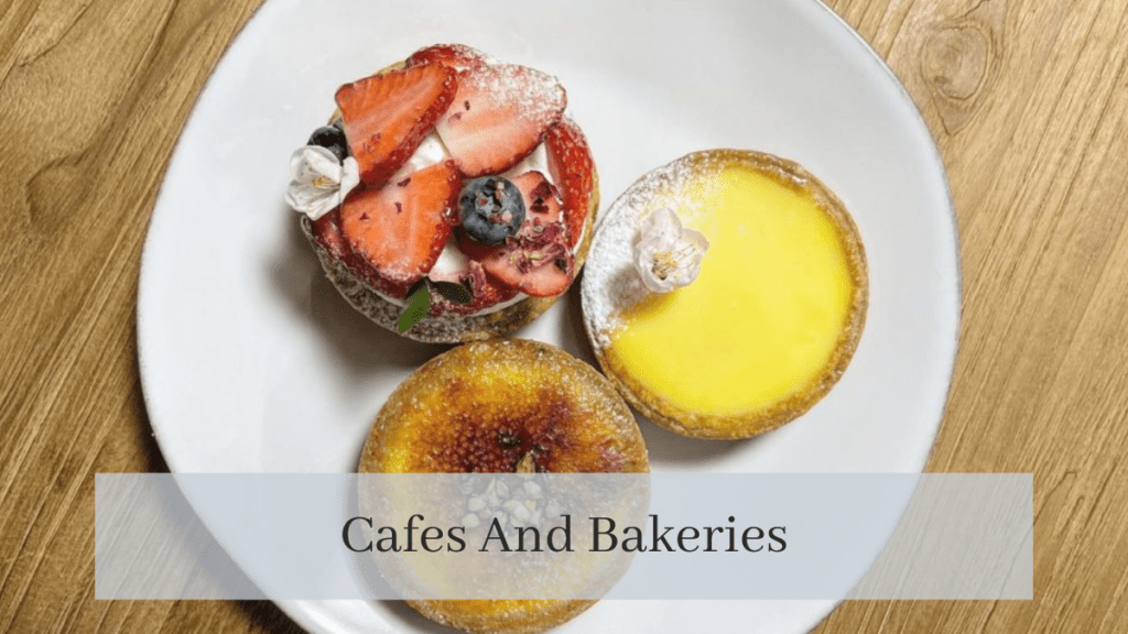 Cafes and Bakeries